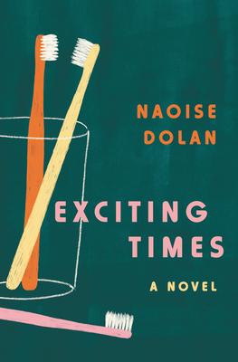 Exciting Times - Naoise Dolan