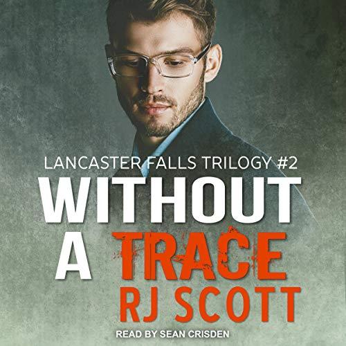 Lancaster Falls 2 - Without a Trace - RJ Scott