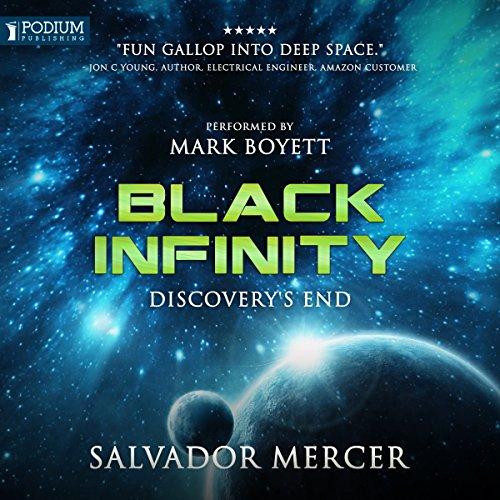 Black Infinity: Discovery Series, Book 3 - Salvador Mercer
