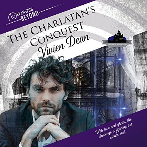 The Charlatans Conquest Dreamspun Beyond, Book 2 - Vivien Dean