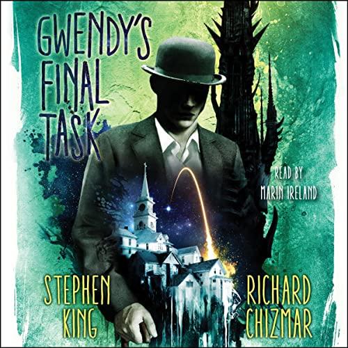 Gwendys Final Task (Gwendys Button Box #3) - Stephen King
