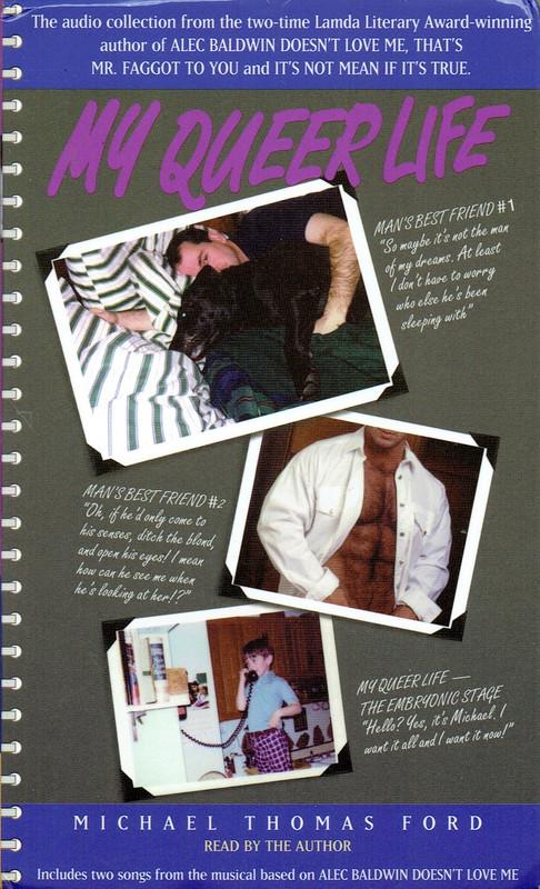 My Queer Life - Michael Thomas Ford