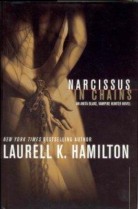Narcissus in Chains (Unabridged) - Laurell K. Hamilton